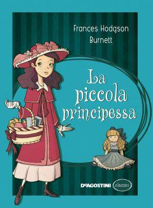 Cover of the book La piccola principessa by Pierdomenico Baccalario