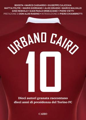 Book cover of Urbano Cairo 10