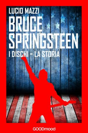 Cover of the book Bruce Springsteen by Silvia Brunasti