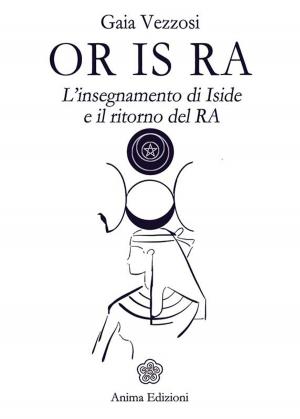 Cover of the book Or Is Ra by Francesca Più