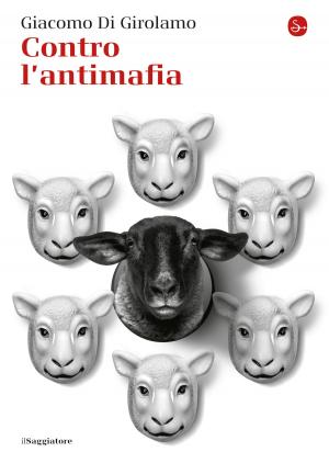 Cover of the book Contro l'antimafia by John Berger