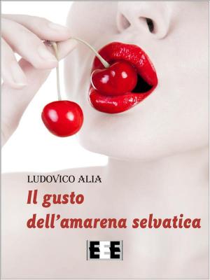 Cover of Il gusto dell'amarena selvatica