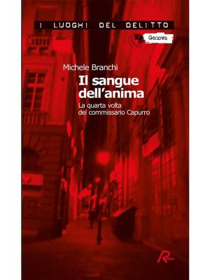 Cover of the book Il sangue dell'anima by Mark Wright, J.A. Sullivan, Adam Lenhardt, Thomas Carter