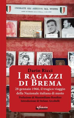 Cover of the book I ragazzi di Brema by Salih Selimović, Gianluca Paciucci