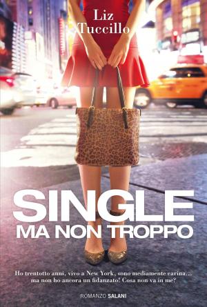 Book cover of Single ma non troppo
