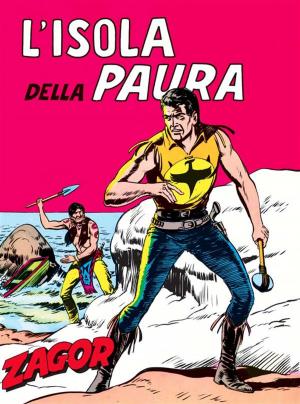 Cover of the book Zagor. L'isola della paura by Roberto Recchioni, Alessandro Bignamini, Massimo Carnevale, Annalisa Leoni