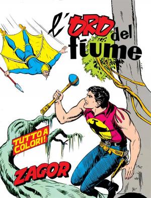 Cover of the book Zagor. L'oro del fiume by Guido Nolitta, Gallieno Ferri, Enzo Chiomenti