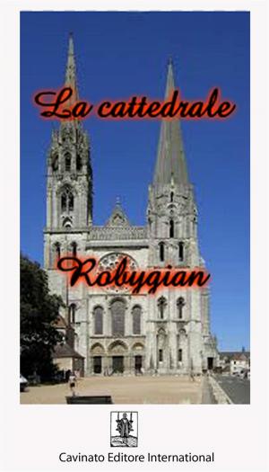 Cover of the book La cattedrale by Robygian