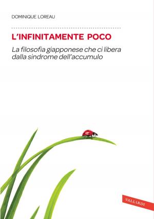 Cover of the book L'infinitamente poco by Mimma Pallavicini