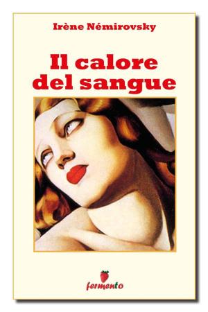 Cover of the book Il calore del sangue by Giacomo Leopardi