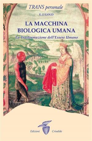 Cover of the book La macchina biologica umana by Michael Gienger