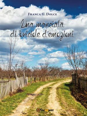 Cover of the book Una manciata di briciole d’emozioni by Caccialanza Mario Giuseppe