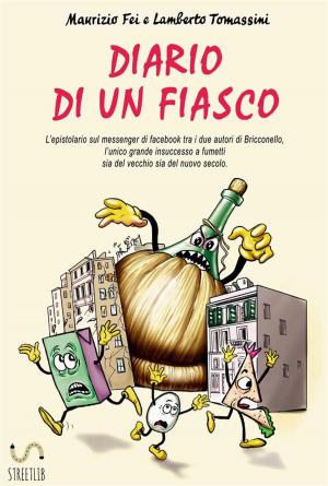 Cover of the book Diario di un fiasco by Pendleton Ward, Joey Comeau