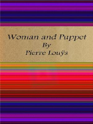Cover of the book Woman and Puppet by C.W. Smith