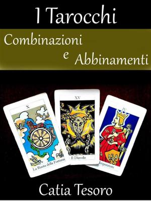 Cover of Tarocchi: Combinazioni e Abbinamenti