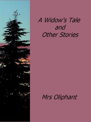 Book cover of A Widow's Tale and Other Stories