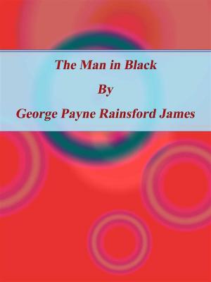 Cover of the book The Man in Black by C. H. Roserens