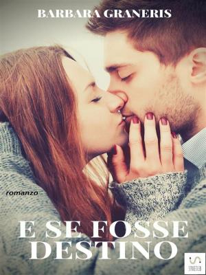 Cover of E se fosse destino (Serie del Destino #1)