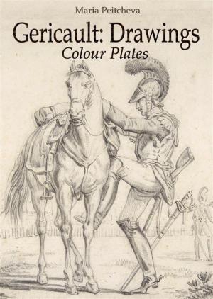 Book cover of Theodore Gericault: Drawings Colour Plates