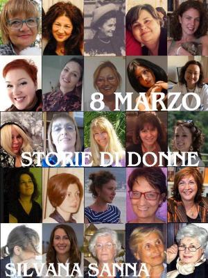 Cover of the book 8 marzo - Storie di donne by Moira Hodgkinson