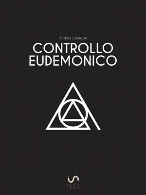Cover of the book Controllo eudemonico by François Cheng