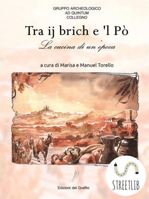 Cover of the book Tra ij brich e 'l Pò by R. Winston Guthrie, James F. Thompson
