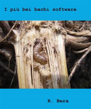 Cover of the book I piu bei bachi software. by John C Livingstone
