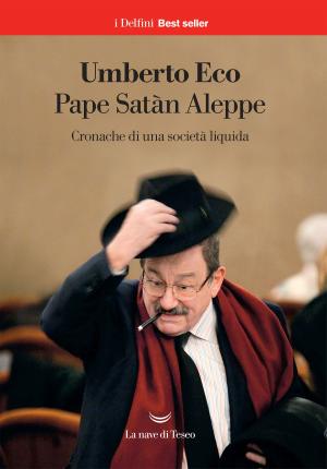 Cover of the book Pape Satàn Aleppe by Umberto Eco