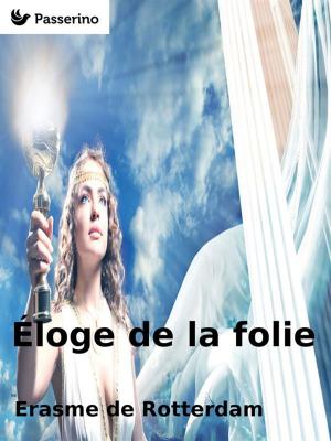 Cover of the book Éloge de la folie by Booker Taliaferro Washington