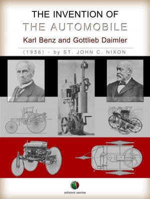 Cover of the book The Invention of the Automobile - (Karl Benz and Gottlieb Daimler) by Laurence La Tourette Driggs