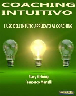 Cover of the book Coaching Intuitivo by Marina Salomone
