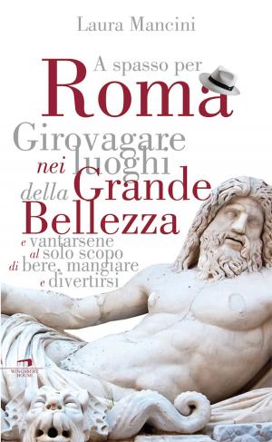 Book cover of A spasso per Roma