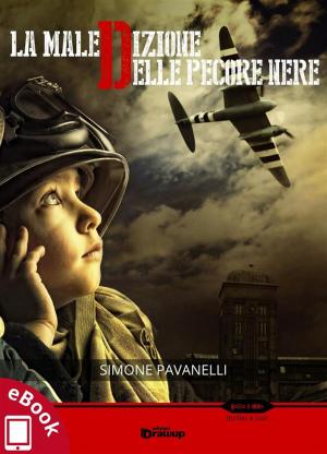 Cover of the book La maledizione delle Pecore nere by Antonella Rossi, Luisella Calcagno