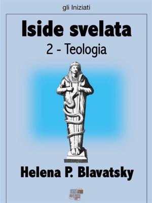 Book cover of Iside svelata - Teologia