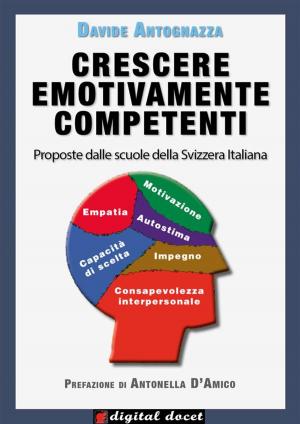 Cover of the book Crescere emotivamente competenti by Giovanni Mastropaolo