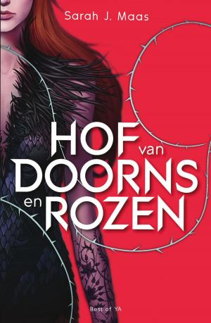 Cover of the book Hof van doorns en rozen by John Stephens