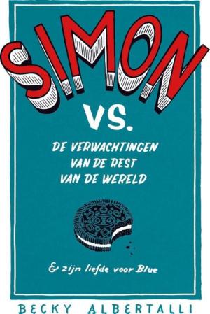 Book cover of Simon vs de verwachtingen van de rest van de wereld & zijn liefde voor Blue