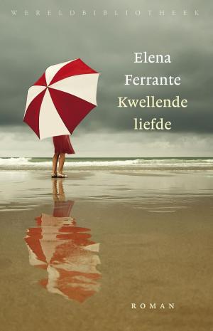 Book cover of Kwellende liefde