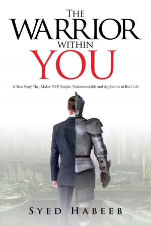 Cover of the book The Warrior within You by Apoorv Bhattacharya