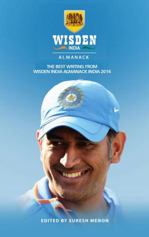 Cover of the book Wisden India Almanack 2016 by Colin Berry, Douglas Justins