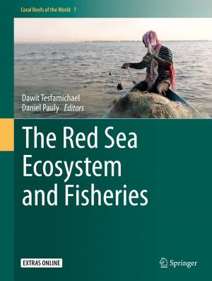 Cover of the book The Red Sea Ecosystem and Fisheries by 