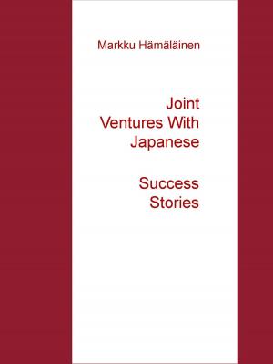 Cover of the book Joint Ventures With Japanese by Aribert Böhme