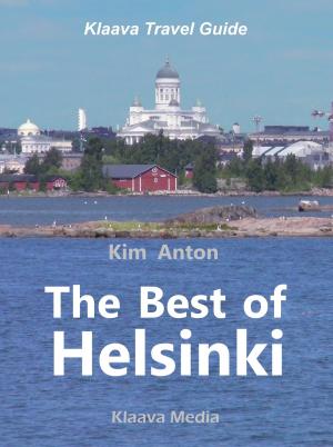 Cover of the book The Best of Helsinki by 李曉萍、林志恆、墨刻編輯部
