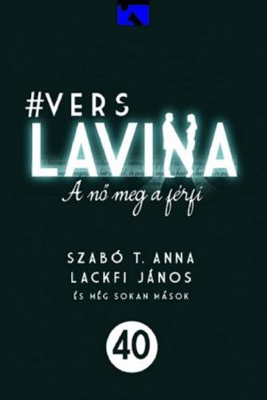 Cover of the book Verslavina - A nő meg a férfi by Maros  András