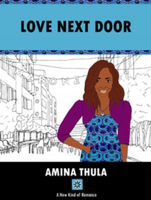 Cover of the book Love Next Door by Sarah Ladipo Manyika