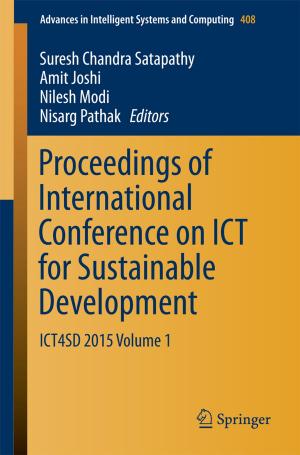 Cover of the book Proceedings of International Conference on ICT for Sustainable Development by Fahimuddin Shaik, Amit Kumar, D.Sravan Kumar, B Abdul Rahim