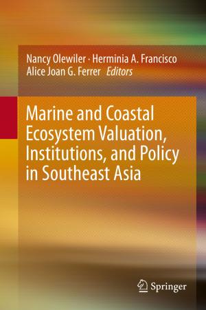 Cover of the book Marine and Coastal Ecosystem Valuation, Institutions, and Policy in Southeast Asia by Rupert Hodder