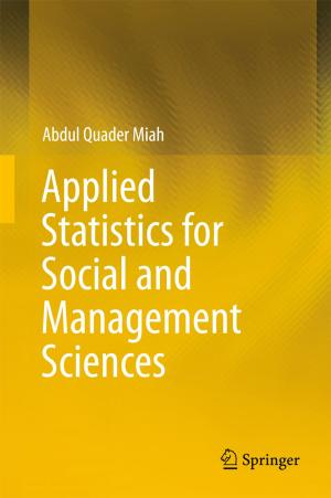 Cover of the book Applied Statistics for Social and Management Sciences by Anindya Dasgupta, Parthasarathi Sensarma