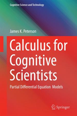 Cover of the book Calculus for Cognitive Scientists by Vipin Tyagi