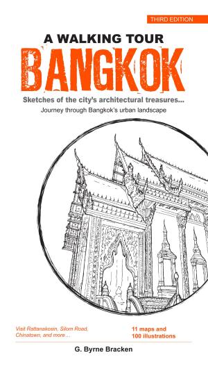 Cover of the book A Walking Tour: Bangkok (3rd Edition) by Bob Etherington